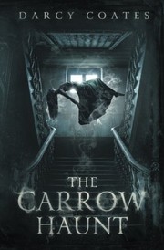 Cover of The Carrow Haunt