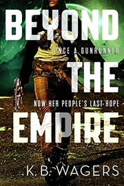 Cover of Beyond the Empire (The Indranan War Book 3)