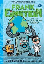 Cover of Frank Einstein and the bio-action gizmo