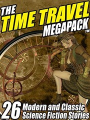 Cover of The Time Travel MEGAPACK ®