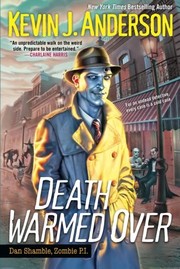 Cover of Death Warmed Over (Dan Shamble Zombie P. I.)