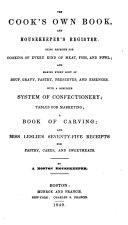 Cover of The cook's own book, and housekeeper's register