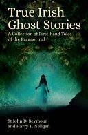 Cover of True Irish Ghost Stories