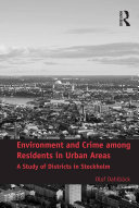 Cover of Environment and crime among residents in urban areas