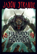 Cover of Full moon horror