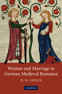 Cover of Women and Marriage in German Medieval Romance