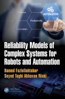 Cover of Reliability Models of Complex Systems for Robots and Automation