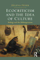 Cover of Ecocriticism and the Idea of Culture