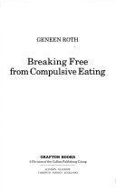 Cover of Breaking Free from Compulsive Eating