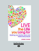 Cover of Live the life you long for