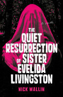 Cover of La silenziosa resurrezione di suor Evelida Livingston