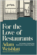 Cover of For the Love of Restaurants
