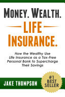 Cover of Money. Wealth. Life Insurance.
