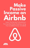 Cover of Genera ingresos pasivos en Airbnb