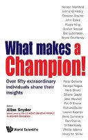 Cover of What makes a champion!
