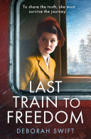 Cover of Last Train to Freedom