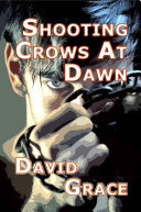 Cover of Shooting Crows At Dawn