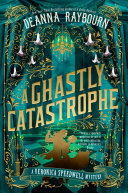 Cover of A Ghastly Catastrophe