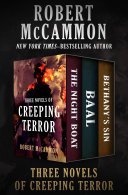 Cover of Three Novels of Creeping Terror