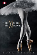 Cover of The Music and the Mirror