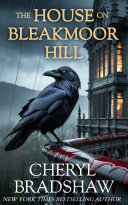 Cover of The House on Bleakmoor Hill