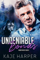 Cover of Undeniable Bonds