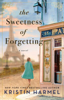 Cover of The Sweetness of Forgetting