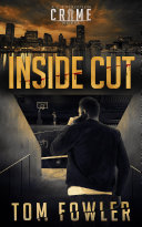 Cover of Inside Cut: A C.T. Ferguson Crime Novel