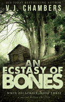 Cover of An Ecstasy of Bones