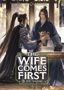 Cover of The Wife Comes First: Qi Wei Shang (Novel) Vol. 2