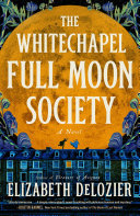 Cover of The Whitechapel Full Moon Society