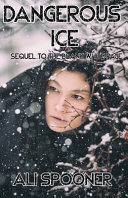 Cover of Dangerous Ice