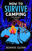 Cover of Cómo sobrevivir al camping: Las cosas antiguas