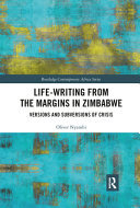 Cover of Life Writing from the Margins in Zimbabwe