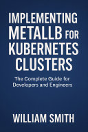 Cover of Implementación de MetalLB para clústeres de Kubernetes