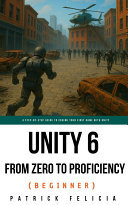 Cover of Unity de Cero a Dominio (Principiante)
