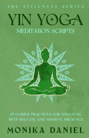 Cover of Yin Yoga Meditation Scripts