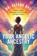 Cover of Your Angelic Ancestry
