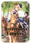 Cover of Tearmoon Empire: Volume 17