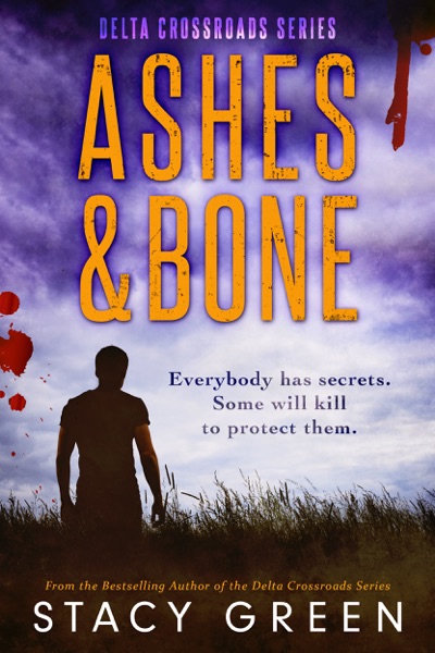 Cover of Ashes and Bone (Delta Crossroads Mystery Romance)
