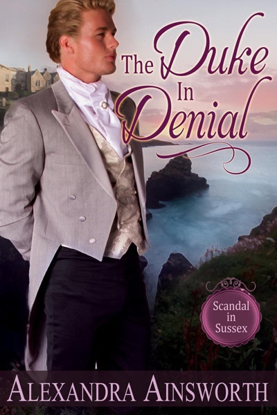 Cover of The Duke in Denial: Gay Regency Romance