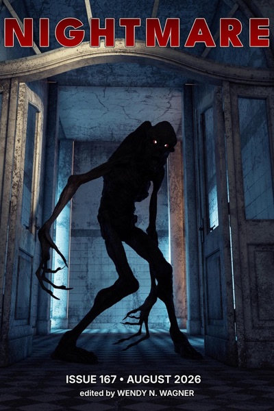 Cover of Nightmare Magazine, Issue 167 (August 2026)