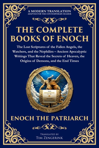 Cover of The Complete Books of Enoch - Fallen Angels, the Watchers, and the Nephilim