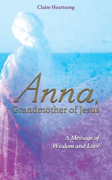 Cover of Anna, Grandmother of Jesus