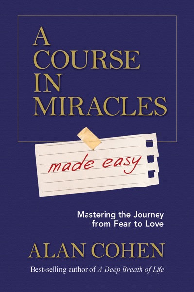 Cover of A Course in Miracles Made Easy