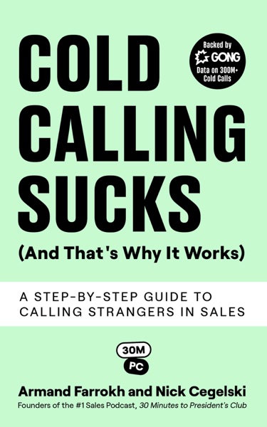 Cover of Cold Calling Sucks (And That's Why It Works)
