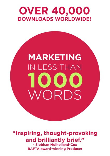 Cover of Marketing in weniger als 1000 Wörtern