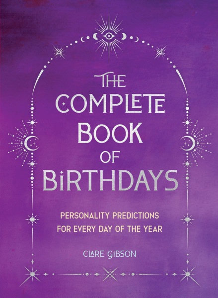 Cover of The Complete Book of Birthdays - Gift Edition