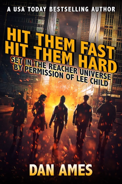 Cover of Hit Them Fast, Hit Them Hard (Jack Reacher's Special Investigators)