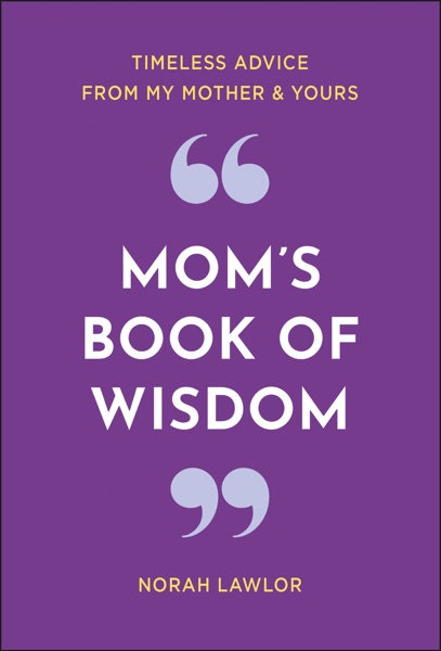 Cover of Mom's Book of Wisdom